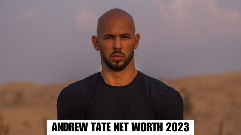 Andrew Tate Net Worth 2023