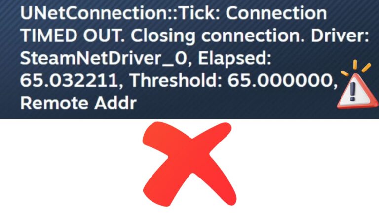 Fix UNetConnection Tick Connection Timed Out