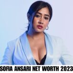 Sofia Ansari Net Worth 2023