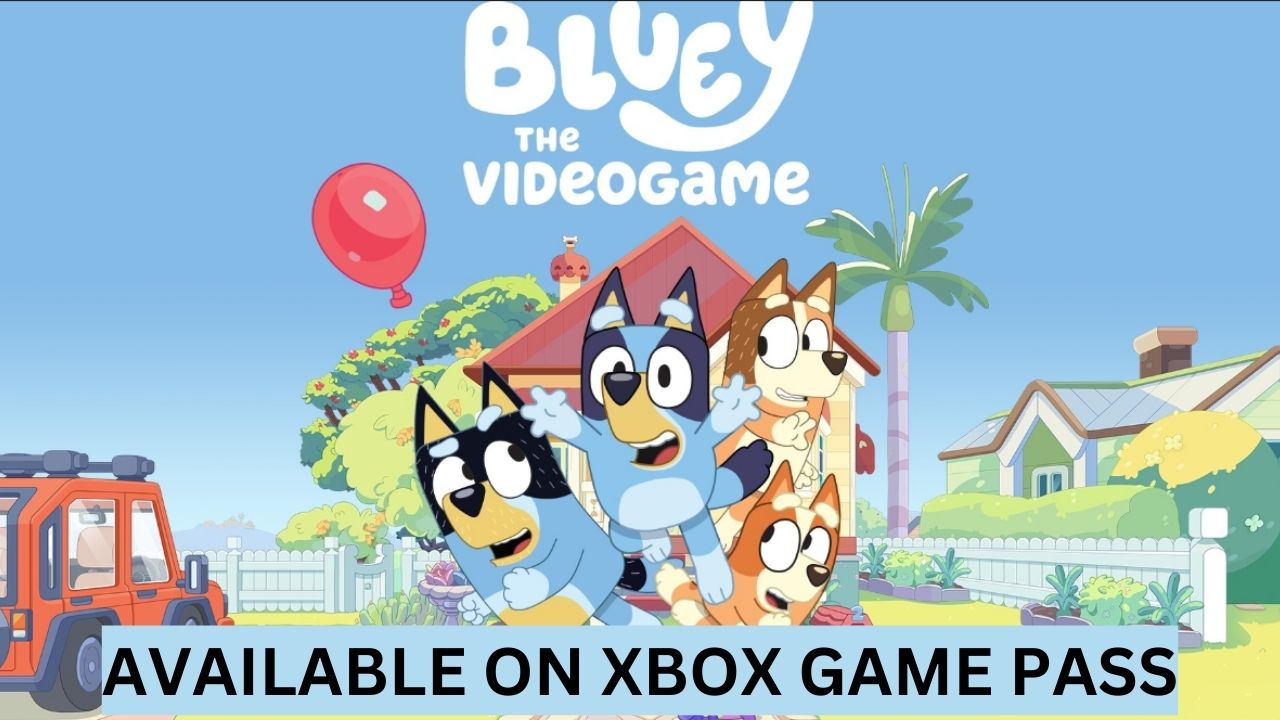 Bluey the Videogame Is Now Available on Xbox Game Pass