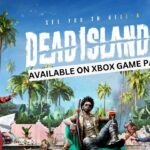 dead island 2 on game pass